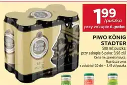 Stokrotka Piwo König Stadter oferta
