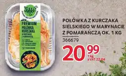 Selgros Połówka z kurczaka sielskiego w marynacie z pomarańczą oferta