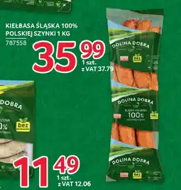 Selgros Kiełbasa śląska 100% polskiej szynki oferta