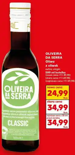 Kaufland Oliveira da Serra Oliwa z oliwek extra virgin Classic 500 ml butelka oferta