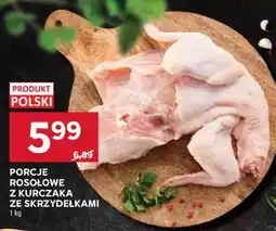 Stokrotka Market PORCJE ROSOŁOWE Z KURCZAKA ZE SKRZYDEŁKAMI oferta