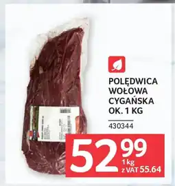 Selgros Polędwica wołowa cygańska oferta