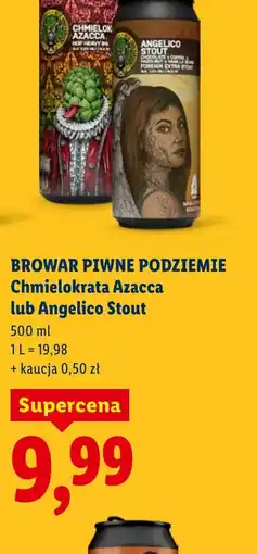 Lidl Browar Piwne Podziemie Piwo oferta