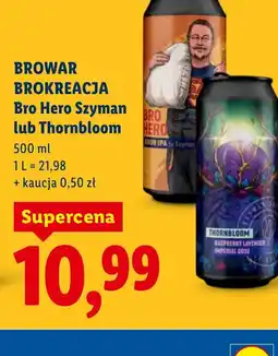 Lidl Browar Brokreacja Bro Hero Szyman oferta