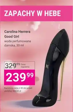 Hebe Woda perfumowana damska Good Girl oferta