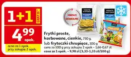 Auchan Frytki proste, karbowane, cienkie lub fryteczki chrupiące oferta