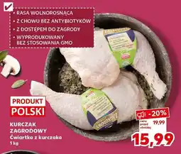 Kaufland Kurczak zagrodowy - ćwiartka z kurczaka oferta