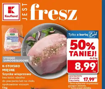 Kaufland Szynka K-Stoisko Mięsne oferta