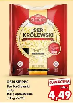 Kaufland Ser Królewski tarty opakowanie oferta
