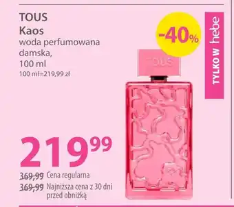 Hebe Woda perfumowana damska tous oferta