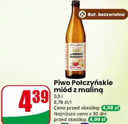 Dino Piwo Połczyńskie miód z maliną oferta