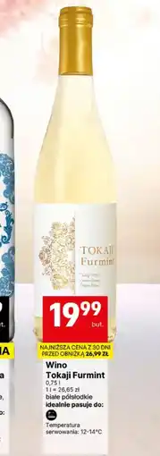 Delikatesy Centrum Wino półsłodkie Tokaji Furmint oferta