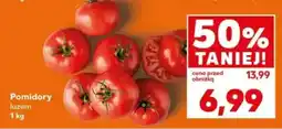 Kaufland Pomidory luzem 1 kg oferta