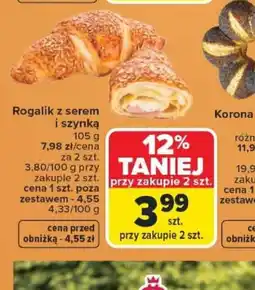Carrefour Rogalik z serem i szynką oferta