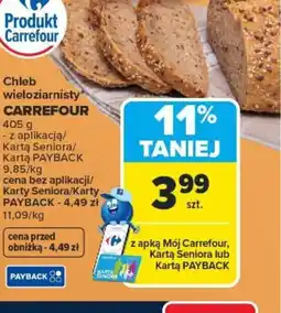 Carrefour Chleb wieloziarnisty Carrefour oferta