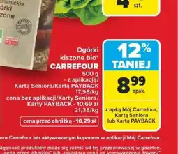 Carrefour Ogórki kiszone bio Carrefour oferta