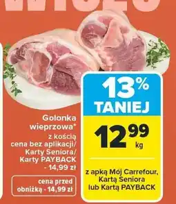 Carrefour Golonka wieprzowa z kością oferta