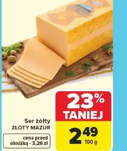 Carrefour Ser żółty Złoty Mazur oferta