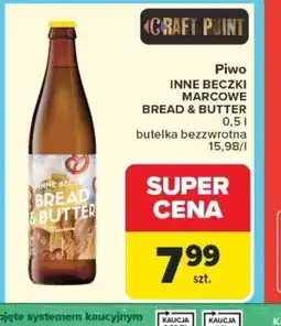 Carrefour Piwo Inne Beczki Marcowe Bread & Butter oferta
