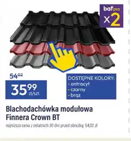 Bat Blachodachówka modułowa Finnera Crown BT oferta