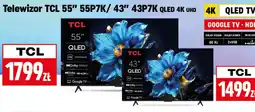 Neopunkt Telewizor TCL 55P7K/43P7K oferta