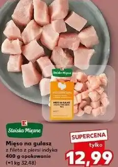 Kaufland Mięso na gulasz z fileta z piersi indyka oferta
