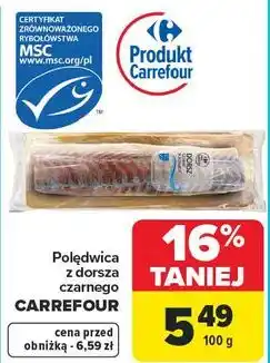 Carrefour Polędwica z dorsza czarnego CARREFOUR oferta