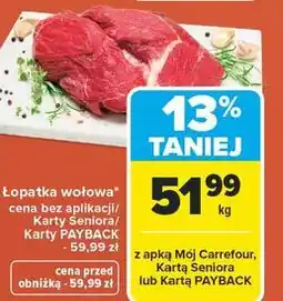 Carrefour Łopatka wołowa bez kości oferta