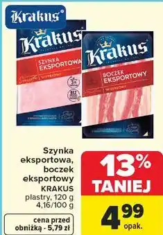 Carrefour Szynka eksportowa, boczek eksportowy KRAKUS oferta
