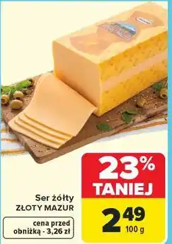 Carrefour Ser żółty Złoty Mazur oferta