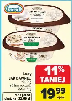 Carrefour Lody JAK DAWNIEJ oferta