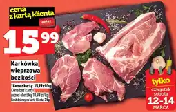 Topaz Karkówka wieprzowa bez kości oferta