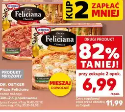 Kaufland Dr. Oetker Pizza Feliciana różne rodzaje oferta