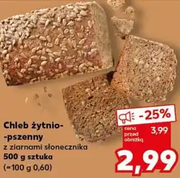 Kaufland Chleb żytnio-pszenny z ziarnami słonecznika oferta