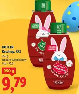 Lidl KOTLIN Ketchup, XXL (łagodny lub pikantny) oferta