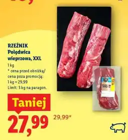Lidl RZEŹNIK Polędwica wieprzowa, XXL oferta