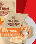 Biedronka Pierogi ruskie z cebulką Nasze Smaki oferta