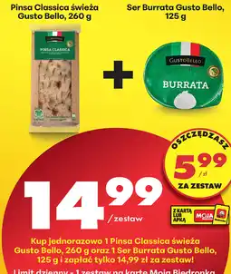 Biedronka Zestaw: Pinsa Classica świeża Gusto Bello, 260 g + Ser Burrata Gusto Bello, 125 g oferta