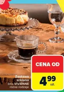 Carrefour Market Zastawa szklana linia VIVIENNE różne rodzaje oferta