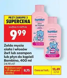 Biedronka Žel do mycia ciała i włosów 2w1 lub szampon lub płyn do kąpieli Bambino 400 ml oferta