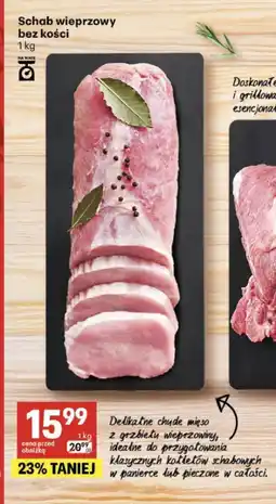 Delikatesy Centrum Schab wieprzowy bez kości oferta