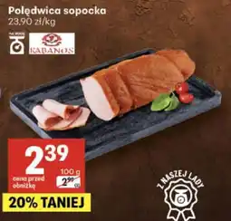 Delikatesy Centrum Polędwica sopocka oferta
