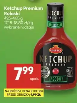 Delikatesy Centrum Ketchup Premium Roleski oferta