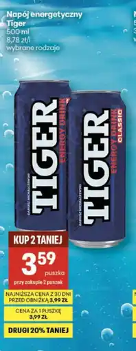 Delikatesy Centrum Napój energetyczny Tiger 500 ml wybrane rodzaje oferta
