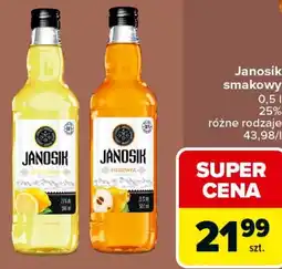 Carrefour Market Janosik smakowy 0,5 l 25% różne rodzaje oferta