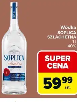 Carrefour Market Wódka SOPLICA SZLACHETNA oferta