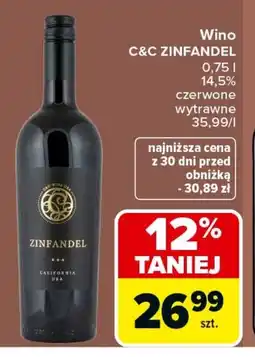 Carrefour Market Wino C&C ZINFANDEL oferta