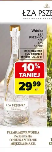 Carrefour Market Wódka ŁZA PSZENICY oferta