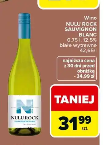 Carrefour Market Wino NULU ROCK SAUVIGNON BLANC oferta