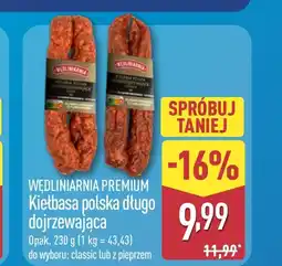 ALDI Kiełbasa Wędliniarnia Premium oferta